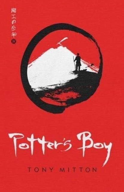 POTTER'S BOY | 9781910989357 | TONY MITTON