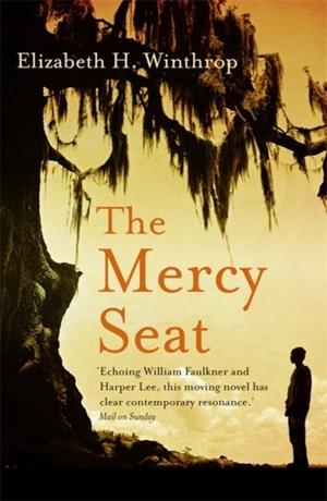 THE MERCY SEAT | 9781473672529 | ELIZABETH H WINTHROP