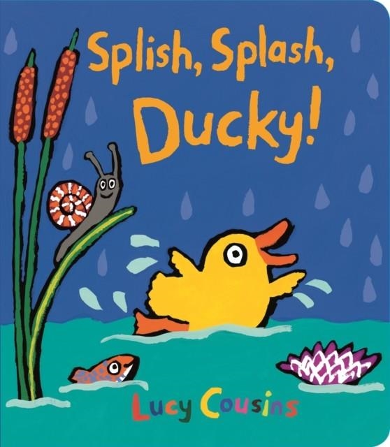 SPLISH, SPLASH, DUCKY! | 9781406380903 | LUCY COUSINS