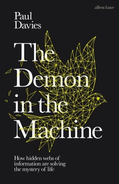 THE DEMON IN THE MACHINE | 9780241309599 | PAUL DAVIES