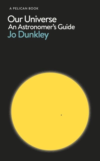 OUR UNIVERSE | 9780241385395 | JO DUNKLEY