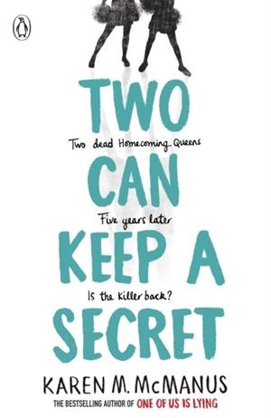 TWO CAN KEEP A SECRET : TIKTOK MADE ME BUY IT! | 9780141375656 | KAREN M MCMANUS
