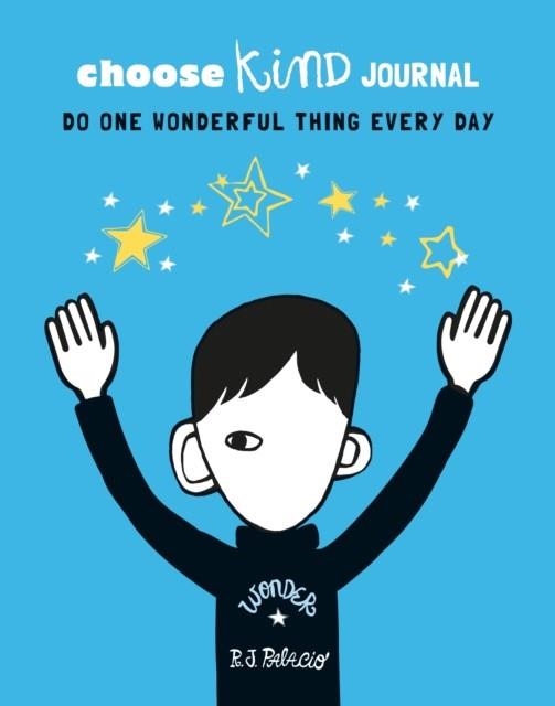 CHOOSE KIND JOURNAL | 9780241387313 | R J PALACIO