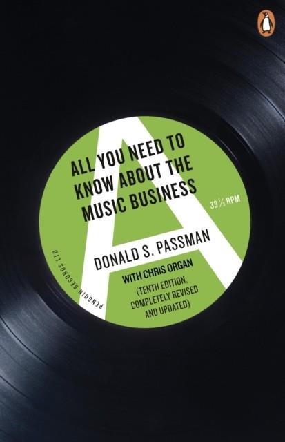ALL YOU NEED TO KNOW ABOUT THE MUSIC BUSINESS | 9780241302064 | DONALD S PASSMAN