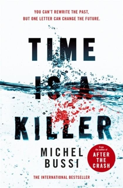 TIME IS A KILLER | 9781474606691 | MICHEL BUSSI