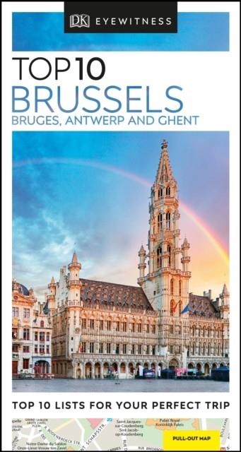 BRUSSELS BRUGES ANTWERP AND GHENT TOP 10 TRAVEL | 9780241355930 | DK
