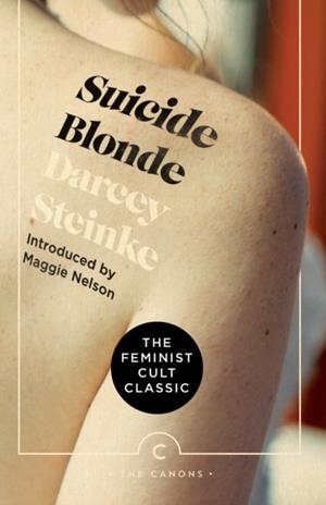 SUICIDE BLONDE | 9781786894410 | DARCEY STEINKE