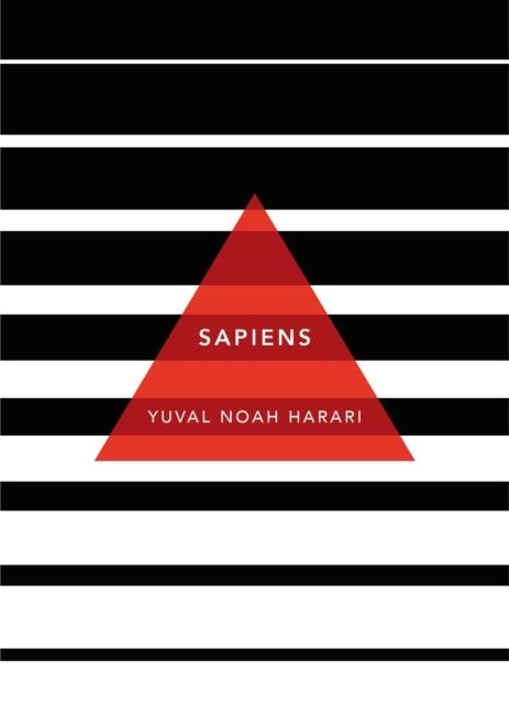 SAPIENS: A BRIEF HISTORY OF HUMANKIND | 9781784873646 | YUVAL NOAH HARARI