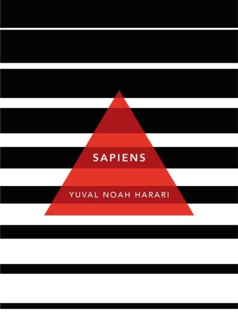 SAPIENS: A BRIEF HISTORY OF HUMANKIND | 9781784873646 | YUVAL NOAH HARARI