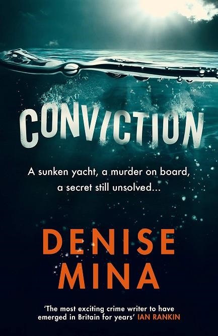 CONVICTION | 9781911215264 | DENISE MINA