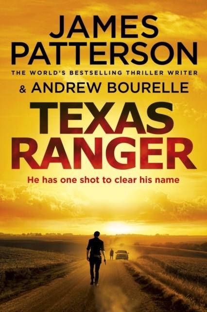 TEXAS RANGER | 9781787460102 | JAMES PATTERSON