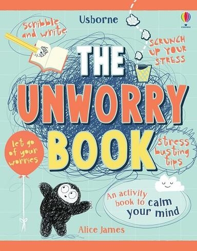 THE UNWORRY BOOK | 9781474950770 | ALICE JAMES