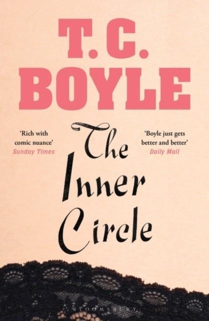THE INNER CIRCLE | 9781526608888 | T C BOYLE