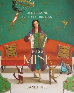 MISS MINK | 9781770499225 | JANET HILL