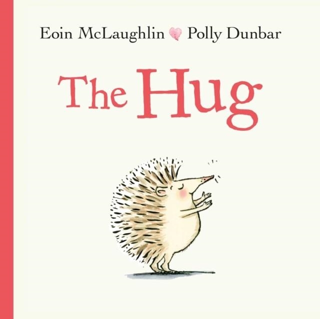 THE HUG | 9780571340019 | EOIN MCLAUGHLIN