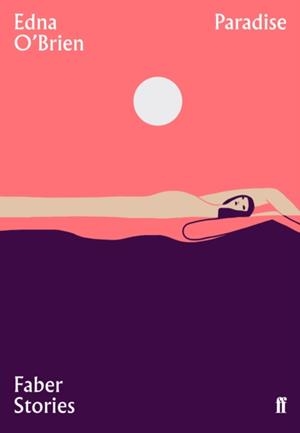 PARADISE | 9780571351763 | EDNA O'BRIEN