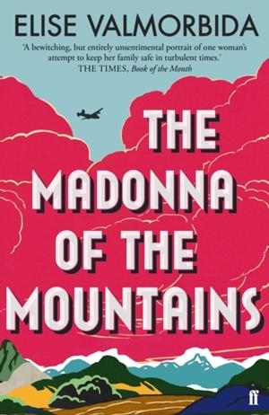 THE MADONNA OF THE MOUNTAINS | 9780571336340 | ELISE VALMORBIDA