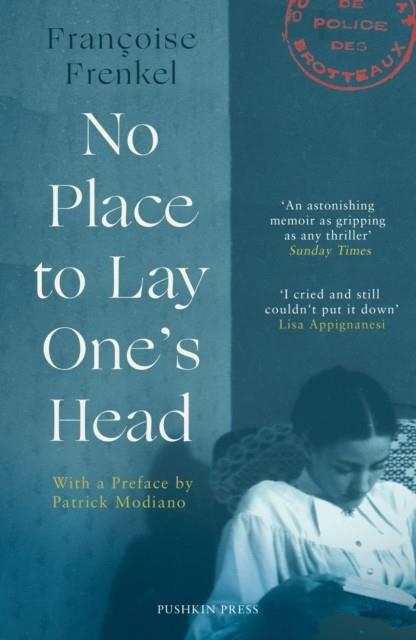 NO PLACE TO LAY ONE'S HEAD | 9781782274001 | FRANÇOISE FRENKEL