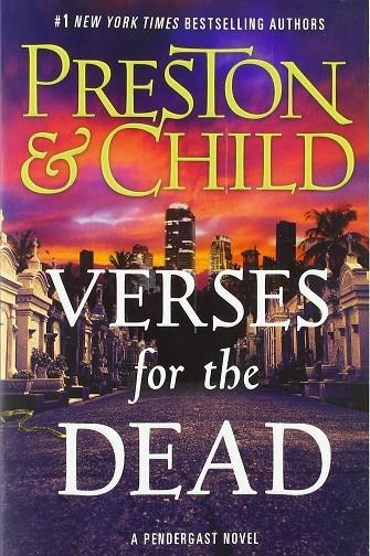 VERSES FOR THE DEAD | 9781538732670 | DOUGLAS PRESTON AND LINCOLN CHILD