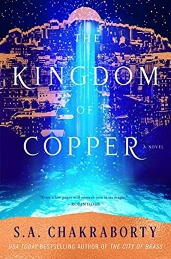 KINGDOM OF COPPER | 9780062870162 | S A CHAKRABORTY