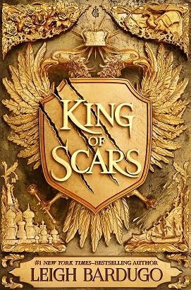 KING OF SCARS | 9781250231079 | LEIGH BARDUGO