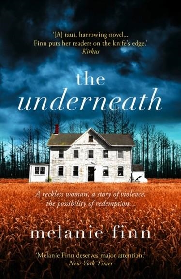 THE UNDERNEATH | 9781788541268 | MELANIE FINN