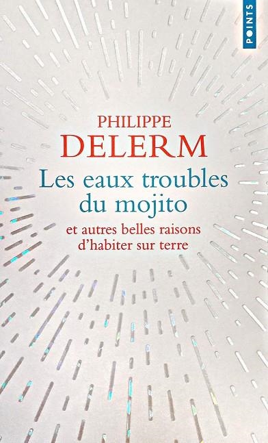 LES EAUX TROUBLES DU MOJITO | 9782757859308 | PHILIPPE DELERM