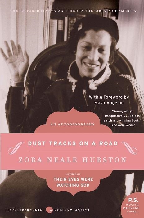 DUST TRACKS ON A ROAD: AN AUTOBIOGRAPHY | 9780060854089 | ZORA NEALE HURSTON