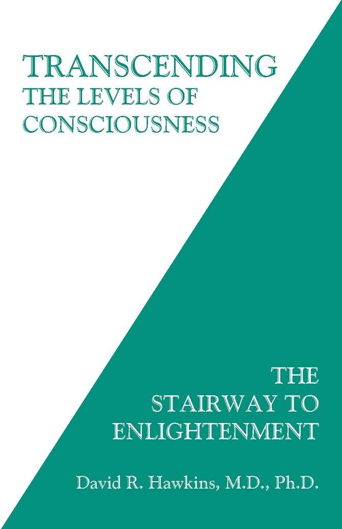 TRANSCENDING THE LEVELS OF CONSCIOUSNESS | 9781401945053 | DAVID R HAWKINS