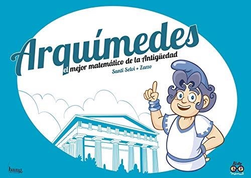 ARQUIMEDES | 9788417178192 | SANTI SELVI