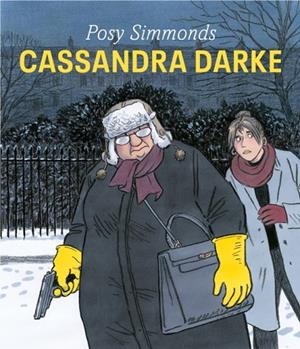 CASSANDRA DARKE | 9780224089098 | POSY SIMMONDS