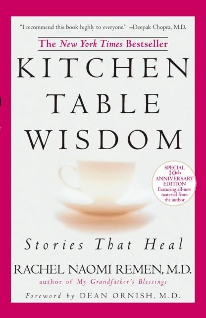 KITCHEN TABLE WISDOM | 9781594482090 | RACHEL NAOMI REMEN