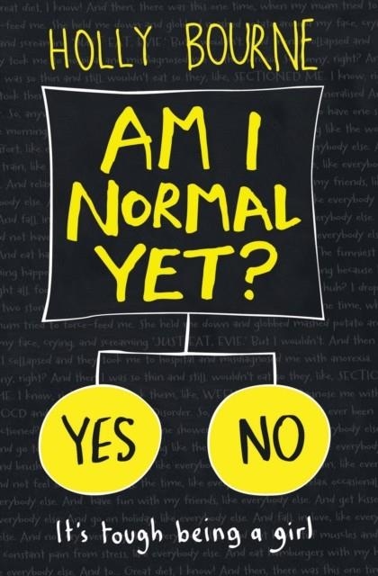 AM I NORMAL YET? | 9781409590309 | HOLLY BOURNE