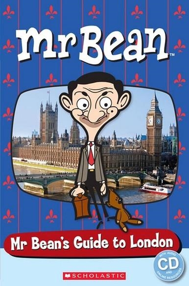 MR BEAN'S GUIDE TO LONDON (BOOK + CD)  STARTER LEVEL – YLE PRE-STARTERS | 9781909221772 | FIONA DAVIS