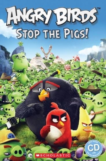 ANGRY BIRDS: STOP THE PIGS (BOOK + CD) LEVEL 2 – YLE MOVERS | 9781407169866 | NICOLE TAYLOR/MICHAEL WATTS