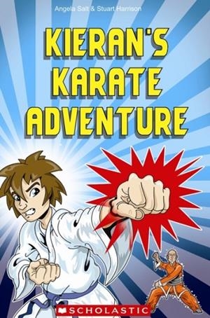 KIERAN’S KARATE ADVENTURE BOOK + CD LEVEL 3 YLE FLYERS | 9781908351890 | ANGELA SALT/STUART HARRISON