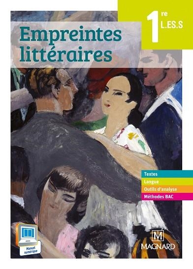 EMPREINTES LITTÉRAIRES 1E L, ES, S : MANUEL ÉLÈVE | 9782210104969 | FLORENCE RANDANNE