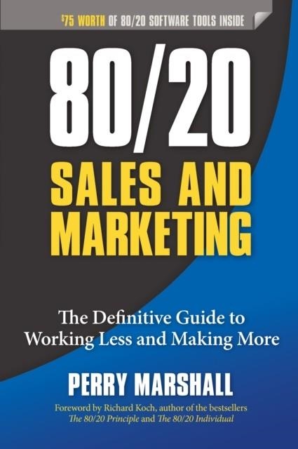 80/20 SALES AND MARKETING | 9781599185057 | PERRY MARSHALL