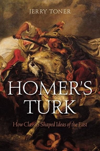 HOMER'S TURK | 9780674073142 | JERRY TONER