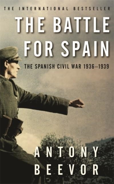 THE BATTLE FOR SPAIN | 9780753821657 | ANTONY BEEVOR