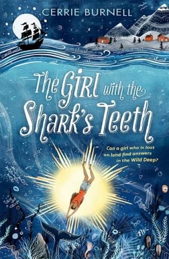 THE GIRL WITH THE SHARK'S TEETH | 9780192767547 | CERRIE BURNELL