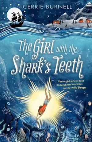 THE GIRL WITH THE SHARK'S TEETH | 9780192767547 | CERRIE BURNELL