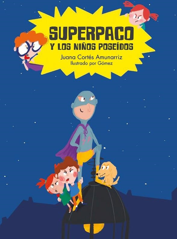 SUPERPACO Y LAS ESTATUAS VIVIENTES | 9788417123352 | CORTÉS AMUNARRIZ, JUANA/GÓMEZ, ANA