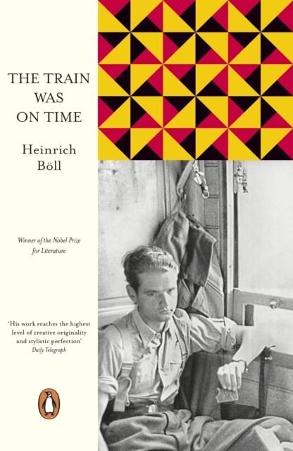 THE TRAIN WAS ON TIME | 9780241370384 | HEINRICH BOLL