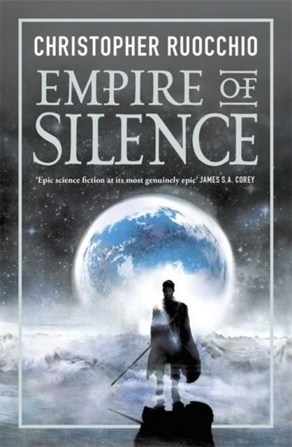 EMPIRE OF SILENCE | 9781473218277 | CHRISTOPHER RUOCCHIO