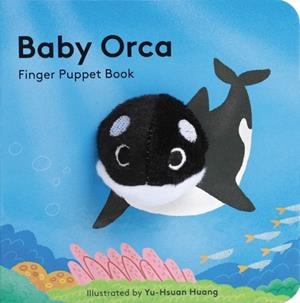 BABY ORCA FINGER PUPPET BOOK | 9781452170794 | CHRONICLE BOOKS