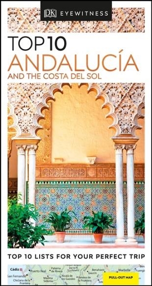 TOP 10 ANDALUCIA AND THE COSTA DEL SOL | 9780241355985 | DK TRAVEL
