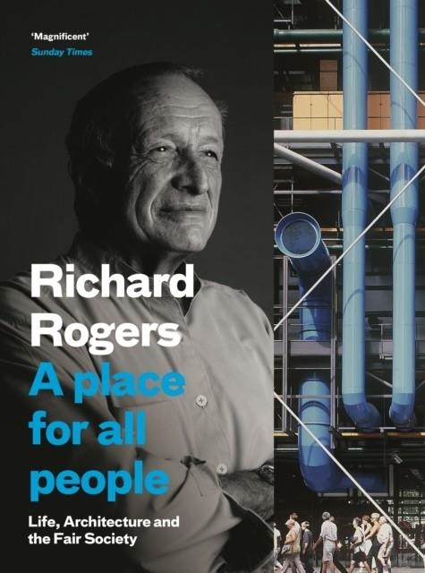 A PLACE FOR ALL PEOPLE | 9781782116950 | RICHARD ROGERS/RICHARD BROWN