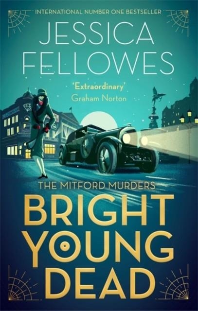 BRIGHT YOUNG DEAD | 9780751567229 | JESSICA FELLOWES