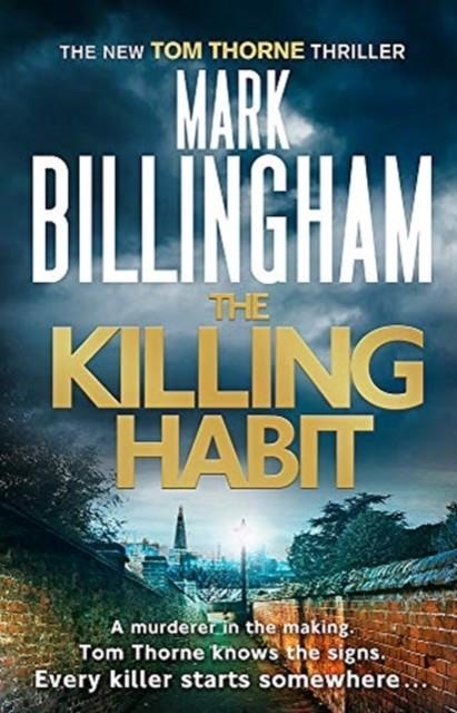 THE KILLING HABIT | 9780751566963 | MARK BILLINGHAM